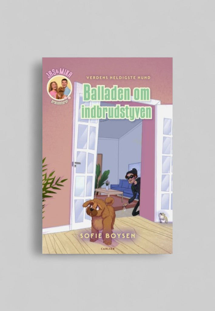 Verdens heldigste hund - balladen om indbrudstyven